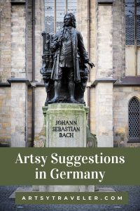 Pinterest graphic showing a statue of Johann Sebastian Bach in Leipzig, a recommended artsy sightseeing destination in Germany.