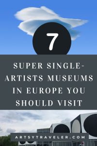 A Pinterest graphic with the text "7 Super Single Artists Museums in Europe You Should Visit" over a background that shows a detail from a painting of a dove by Magritte in the top half and the exterior of the Fondation Vaserely in Aix-en-Provence in the bottom half.