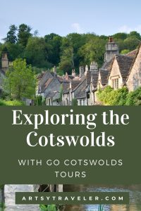 Pinterest graphic with the text "Exploring the Cotswolds with Go Cotswolds Tours" over a picture of Bilbury in the Cotswolds.