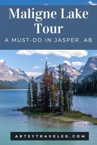 Pinterest graphic with the text "Maligne Lake Tour: A Must-Do in Jasper, AB over a view of spirit island on Malligne Lake in the Rocky Mountains.