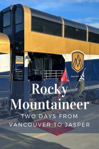 Promotional image of the Rocky Mountaineer train, emphasizing its luxurious double-deck structure with the text "Two Days from Vancouver to Jasper."