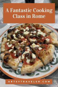 Pinterest graphic with the text A Fantastic Cooking Class in Rome. Below is a picture of a pizza.