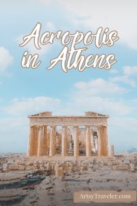 A Pinterest graphic with the words "Acropolis in Athens" above a picture of the facade of the Parthenon showing the Doric columns.