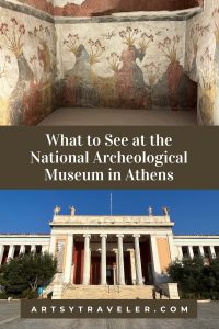 Pinterest graphic with the text What to See at the National Archaeological Museum in Athens over a picture of a Minoan wall painting on the top and the facade of the museum on the bottom.