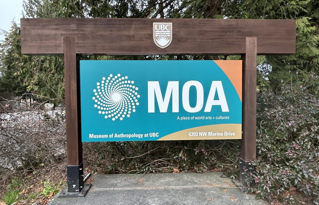 Sign at the entrance to the Museum of Anthropology at the University of British Columbia in BC