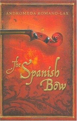 Book cover of The Spanish Bow by Andromeda Romano-Lax. A rich red background featuring the scroll and pegs of a stringed instrument, with ornate patterns and gold lettering for the title.